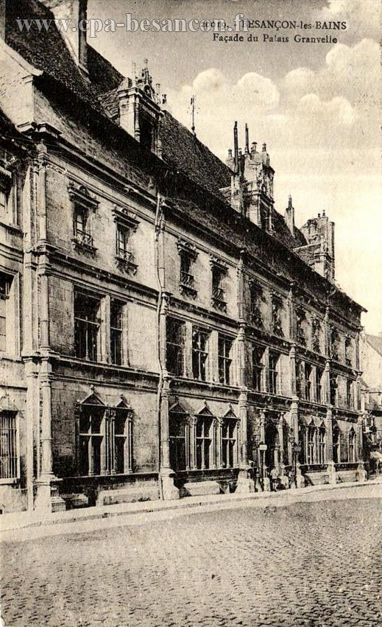 20019. - BESANÇON-les-BAINS Façade du Palais Granvelle